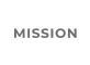 MISSION