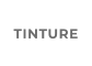 TINTURE